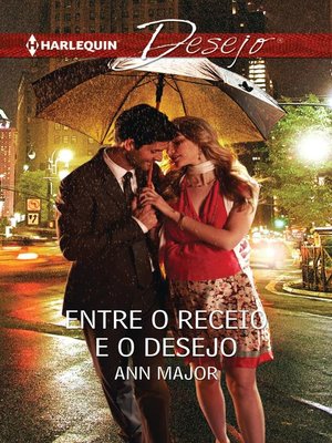 cover image of Entre o receio e o desejo